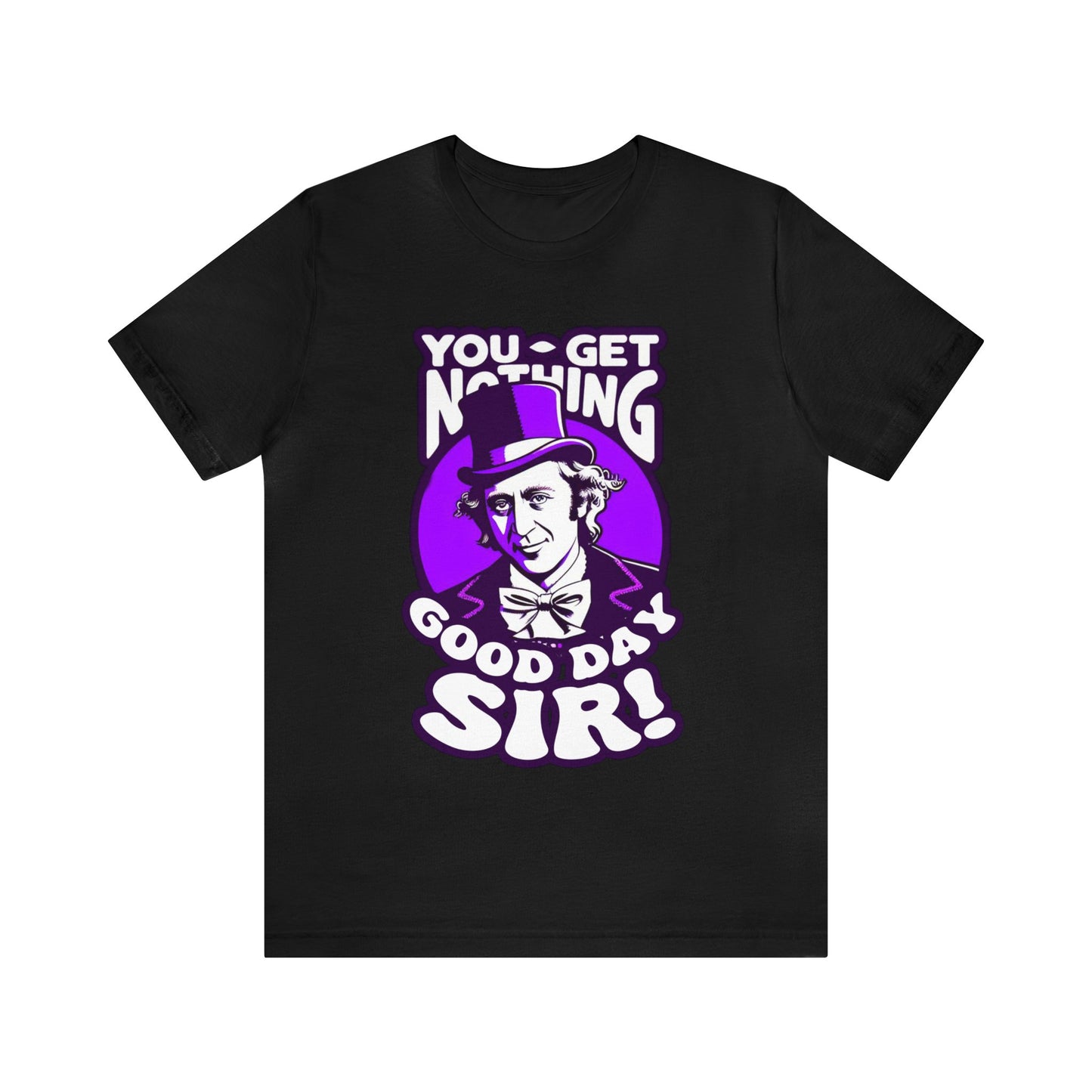 Willy Wonka T-Shirt - Good day sir