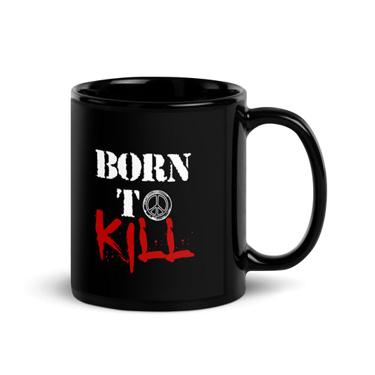 Born to Kill Full Metal Jacket Mug - A Bold Statement for Your Morning Brew - thenightmareinc