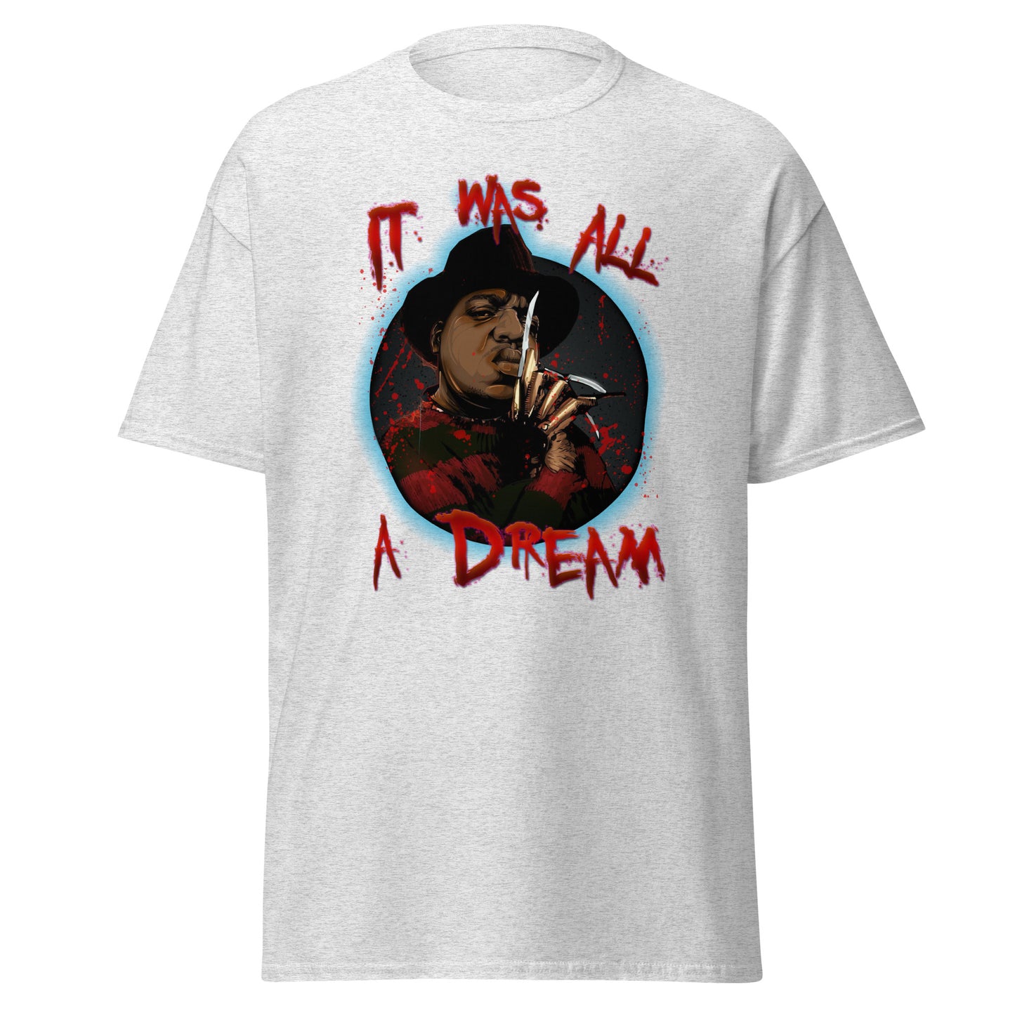 It Was All a Dream T-Shirt