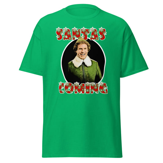 Buddy the Elf - Santa's Coming T-Shirt - Spreading Christmas Cheer
