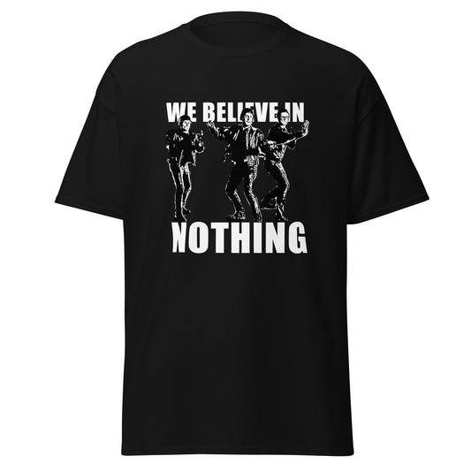 We Believe in Nothing 90s Movie Shirt - The Big Lebowski - thenightmareinc