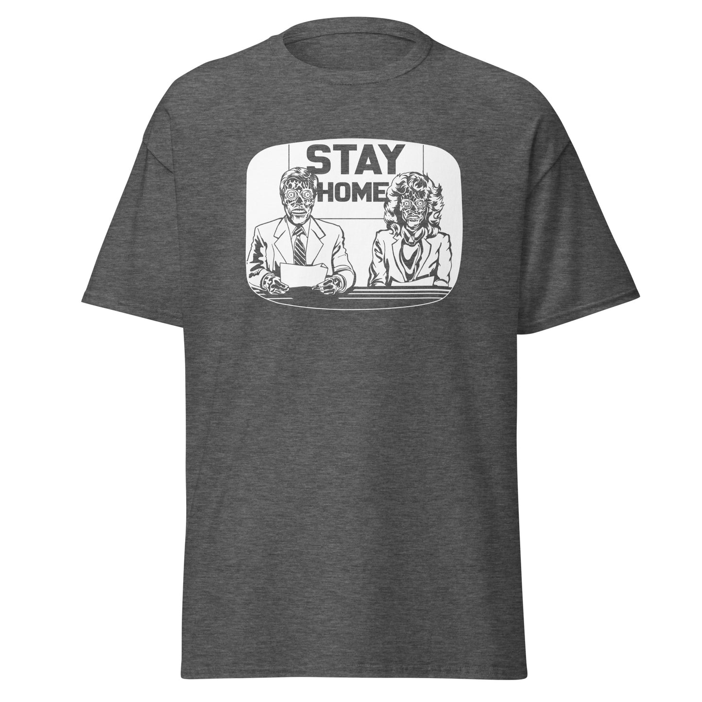 They Live Stay Home 80s Horror Tee - Iconic Quote Shirt - thenightmareinc